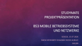 thumbnail of medium Mobile Betriebssysteme und Netzwerke - StudyMate