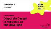 thumbnail of medium Werkschau 2021, Kommunikationsdesign, Stream 1: »Corporate Design in Kooperation mit Slow Food«