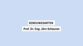 thumbnail of medium Bindungsarten