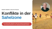 thumbnail of medium AWE Internationale Politik und Globalisierung: Afrika Heute - Konflikte in der Sahelzone