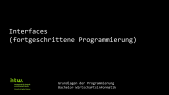 thumbnail of medium Grundlagen der Programmierung - Interface spezifizieren