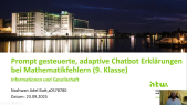 thumbnail of medium Prompt gesteuerte, adaptive Chatbot Erklärungen bei Mathematikfehlern (9. Klasse)