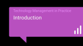 eMPMD WP3 - Introduction to the Module "Technology Management in Practice"