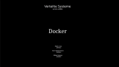 thumbnail of medium Verteilte Systeme: Docker WiSe2025/26 (Gruppe 1)