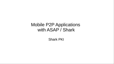 thumbnail of medium SharkComponent PKI - Konzept der P2P Public Key Infrastructure basierend auf Shark